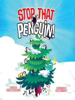 cover image of Stop That Penguin!